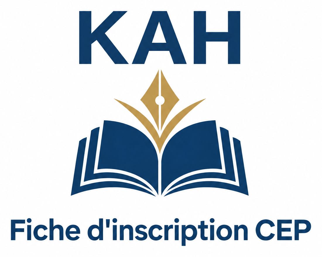 KAH au-dessus d’un cahier ouvert, Fiche d'inscription CEP en dessous